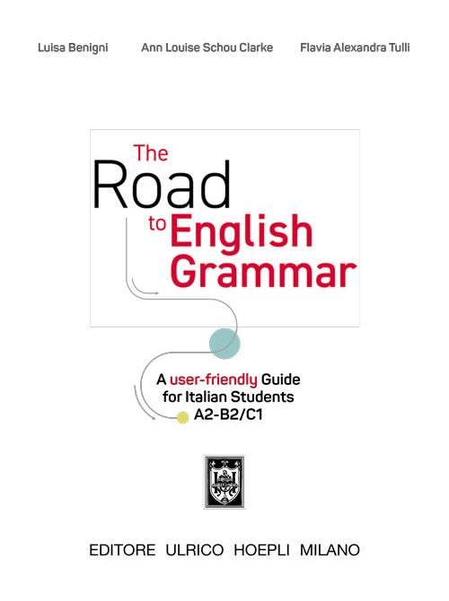 The Road to the English Grammar